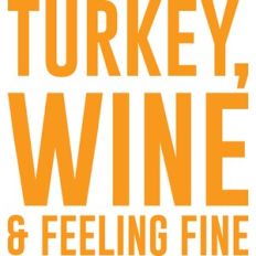 turkey, wine and feeling fine