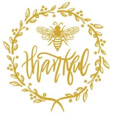 BEE THANKFUL