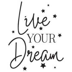 Live Your Dream Quote
