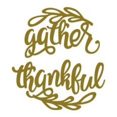 Gather Thankful Phrases