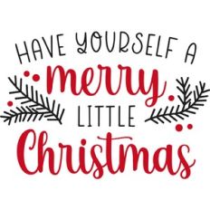 Have Yourself a Merry Little Christmas