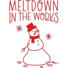 Meltdown in the Works
