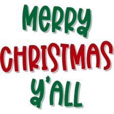 Merry Christmas Y'all