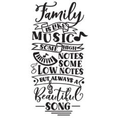 Family is like music