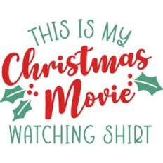 Christmas Movie Watching Shirt