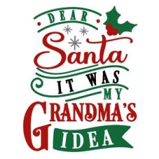 Dear Santa Grandma's Idea