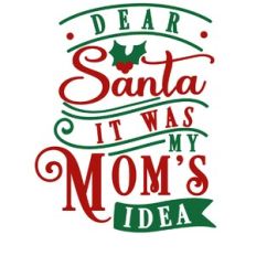 Sear Santa Mom's Idea