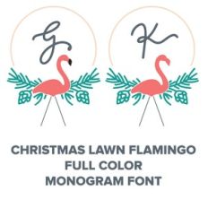 christmas lawn flamingo full color monogram font