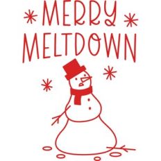 Merry Meltdown