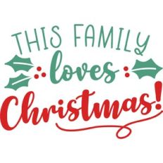 This Family Loves Christmas
