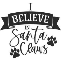 I Believe in Santa Claws