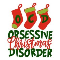 Obsessive Christmas Disorder