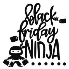 Black Friday Ninja
