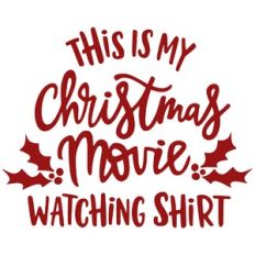 Christmas Movie Watching Shirt