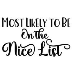 Most Likely To Be On The Nice List