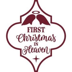 First Christmas In Heaven Arabesque Memorial Ornament