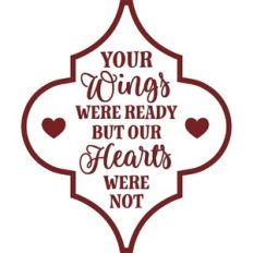 Your Wings Were Ready But Our Hearts Were Not Arabesque Ornament