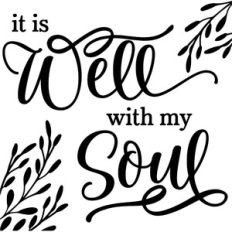 It Is Well With My Soul