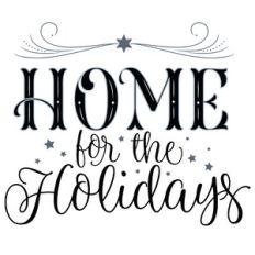Home For The Holidays Quote