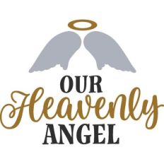 Our Heavenly Angel