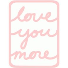 love you more 3x4 frame