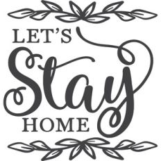 Let's Stay Home