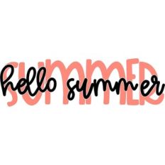 Hello Summer