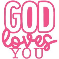 God Loves You
