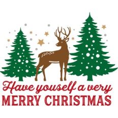 Have Yourself a very Merry Christmas