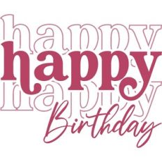 Happy Happy Happy Birthday