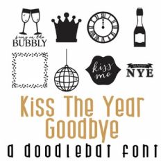 Kiss The Year Goodbye Doodlebat Font
