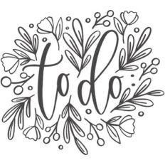 To Do Floral Frame