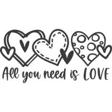 All You Need Is Love