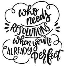 Who Needs Resolutions