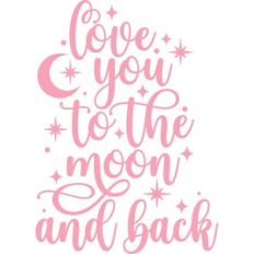 love you to the moon and back