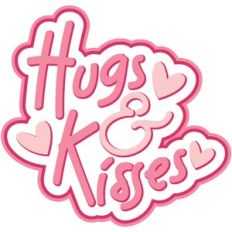 Hugs and Kisses