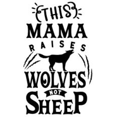 This Mama Raises Wolves Not Sheep