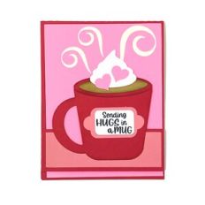Hugs In A Mug Double Fold A2 Card