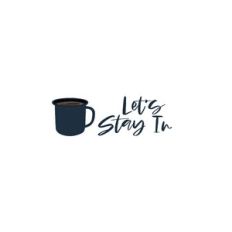 Let's Stay In