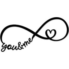You and Me Forever Infinity