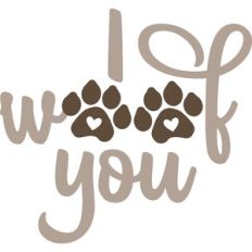 i woof you