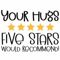 Hug Review - Five Star Hugs Quote