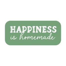 Happiness Is Homemade