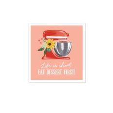 Eat Dessert First