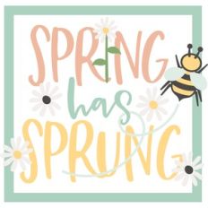 spring has sprung