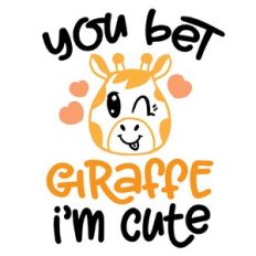 You bet I am giraffe cute