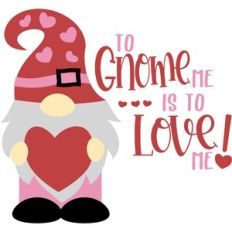 To Gnome Me Is To Love Me