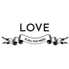 Love is all you need