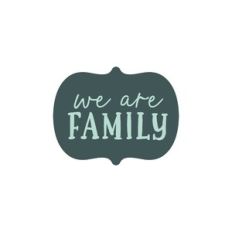 We Are Family