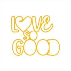 Love So Good